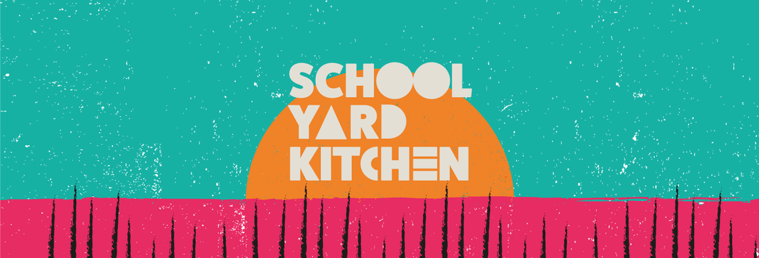 We are now School Yard Kitchen!